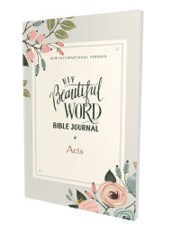 Title: NIV, Beautiful Word Bible Journal, Acts, Paperback, Comfort Print, Author: Zondervan