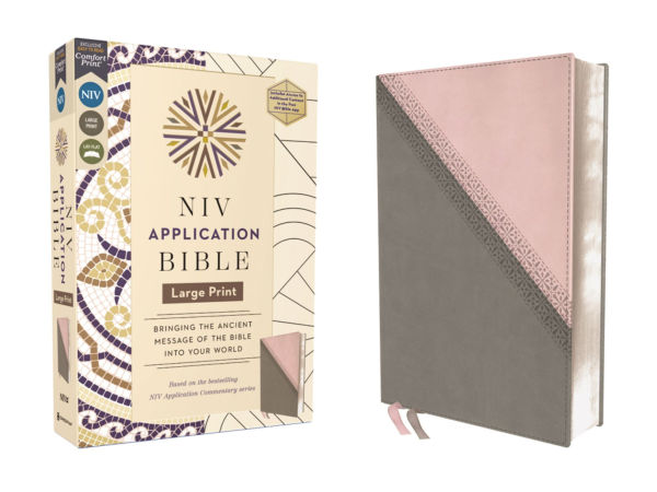 NIV Application Bible, Large Print, Leathersoft, Pink/Gray, Red Letter, Comfort Print: Bringing the Ancient Message of the Bible into Your World
