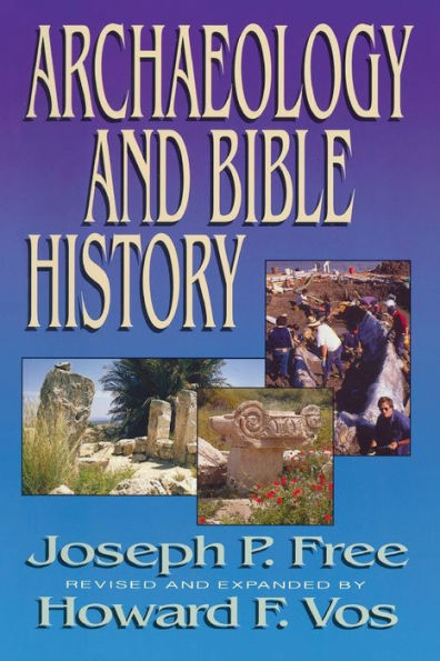 Archaeology and Bible History