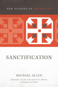 Title: Sanctification: 2, Author: Michael Allen