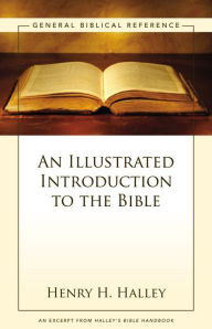 Title: An Illustrated Introduction to the Bible: A Zondervan Digital Short, Author: Henry H. Halley