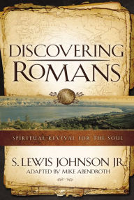 Title: Discovering Romans: Spiritual Revival for the Soul, Author: Mike Abendroth