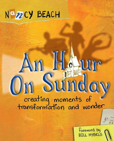 An Hour on Sunday: Creating Moments of Transformation and Wonder