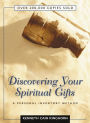 Discovering Your Spiritual Gifts: A Personal Inventory Method