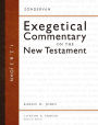 1, 2, and 3 John: Zondervan Exegetical Commentary on the New Testament