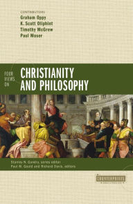 Title: Four Views on Christianity and Philosophy, Author: Zondervan