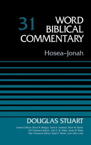 Title: Hosea-Jonah, Volume 31, Author: Douglas Stuart