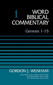 Title: Genesis 1-15, Volume 1, Author: Gordon John Wenham