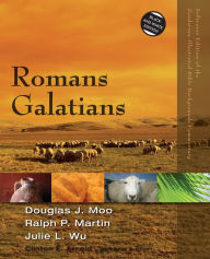 Title: Romans, Galatians, Author: Douglas  J. Moo