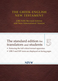 The Greek-English New Testament: UBS 5th Revised Edition and NIV