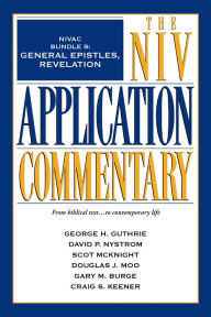 Title: NIVAC Bundle 8: General Epistles, Revelation, Author: George H. Guthrie