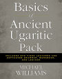 Basics of Ancient Ugaritic Pack: Includes DVD Video Lectures and Softcover Grammar, Workbook, and Lexicon