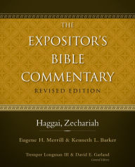 Title: Haggai, Zechariah, Author: Eugene H. Merrill