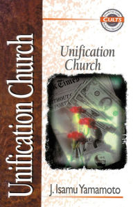 Title: Unification Church, Author: J. Isamu Yamamoto