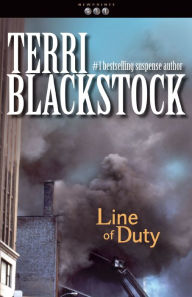 Title: Line of Duty (Newpointe 911 Series #5), Author: Terri Blackstock