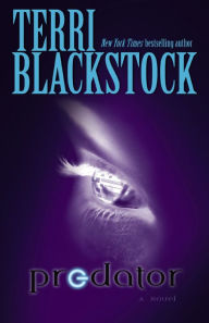 Title: Predator, Author: Terri Blackstock