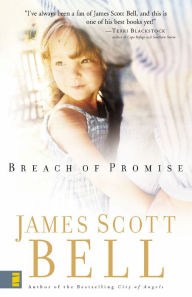 Title: Breach of Promise, Author: James Scott Bell
