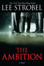 The Ambition: A Novel