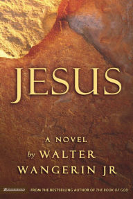 Title: Jesus, Author: Walter Wangerin Jr.