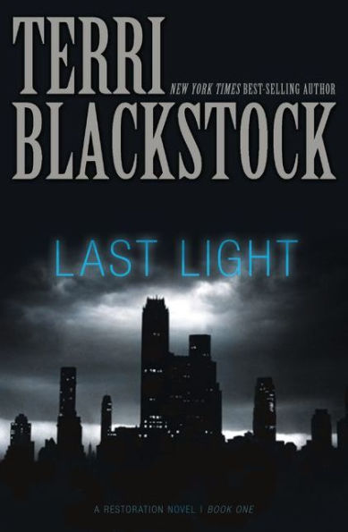 Last Light (Restoration Series #1)