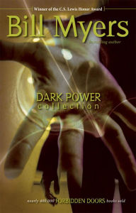 Title: Dark Power Collection, Author: Bill Myers