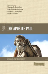 Title: Four Views on the Apostle Paul, Author: Stanley N. Gundry