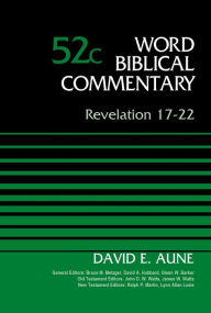 Title: Revelation 17-22, Volume 52C, Author: David Aune
