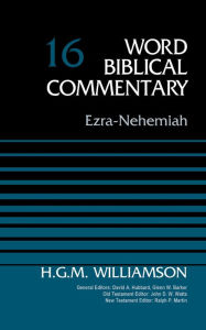 Title: Ezra-Nehemiah, Volume 16, Author: H.G.M. Williamson