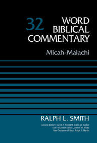 Title: Micah-Malachi, Volume 32, Author: Ralph Smith