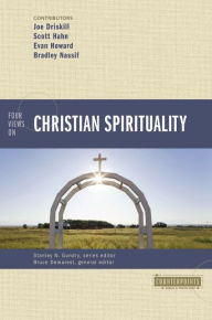 Title: Four Views on Christian Spirituality, Author: Bruce A. Demarest