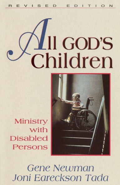 All God's Children: Ministry with Disabled Persons