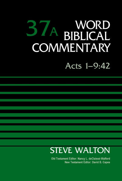 Acts 1-9:42, Volume 37A