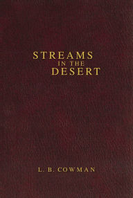 Title: Contemporary Classic/Streams in the Desert, Author: L. B. E. Cowman