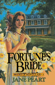 Title: Fortune's Bride: Book 3, Author: Jane Peart