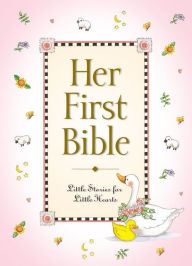 Title: Her First Bible, Author: Melody Carlson