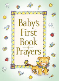Title: Baby's First Book of Prayers, Author: Melody Carlson