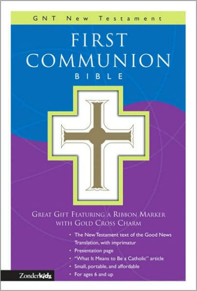 First Communion Bible: GNT New Testament