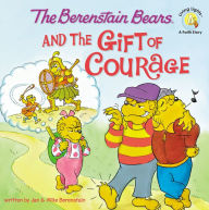 Title: The Berenstain Bears and the Gift of Courage, Author: Jan Berenstain
