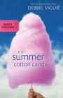 The Summer of Cotton Candy