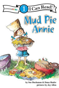 Title: Mud Pie Annie, Author: Sue Buchanan