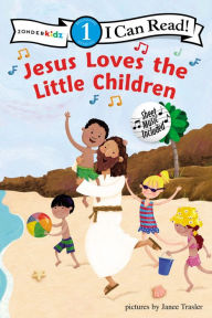 Title: Jesus Loves the Little Children, Author: Janee Trasler