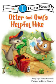 Title: Otter and Owl's Helpful Hike, Author: Crystal Bowman