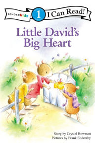 Title: Little David's Big Heart, Author: Crystal Bowman