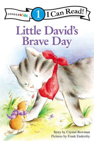 Title: Little David's Brave Day, Author: Crystal Bowman