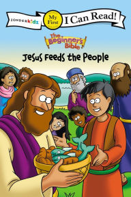 Title: Jesus Feeds the People, Author: Zondervan