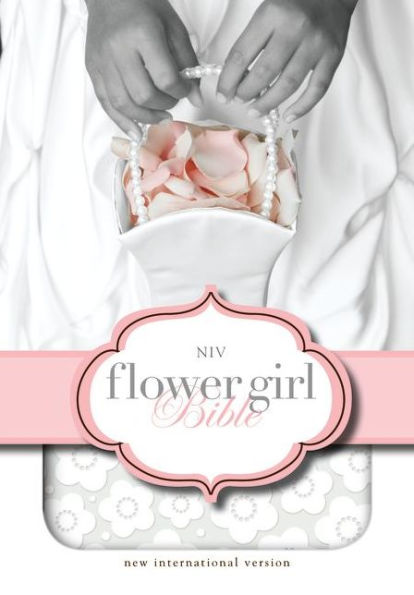 The Flower Girl Bible, NIV