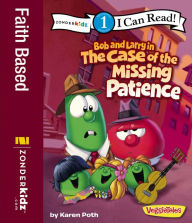 Title: Bob and Larry in the Case of the Missing Patience, Author: Karen Poth