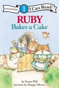 Title: Ruby Bakes a Cake (I Can Read Book 1 Series), Author: Susan Hill