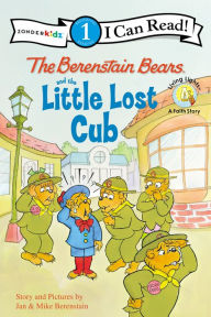 Title: The Berenstain Bears and the Little Lost Cub, Author: Jan Berenstain