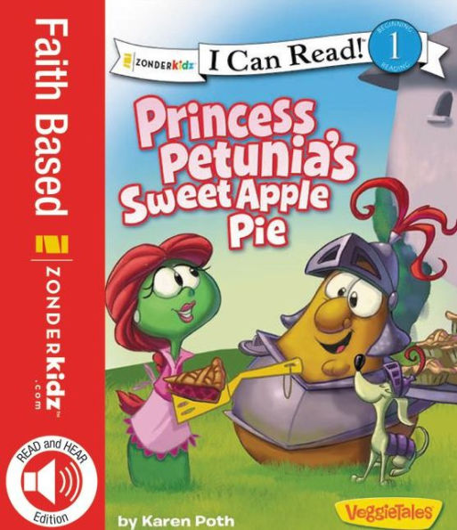 Princess Petunia's Sweet Apple Pie / VeggieTales / I Can Read!